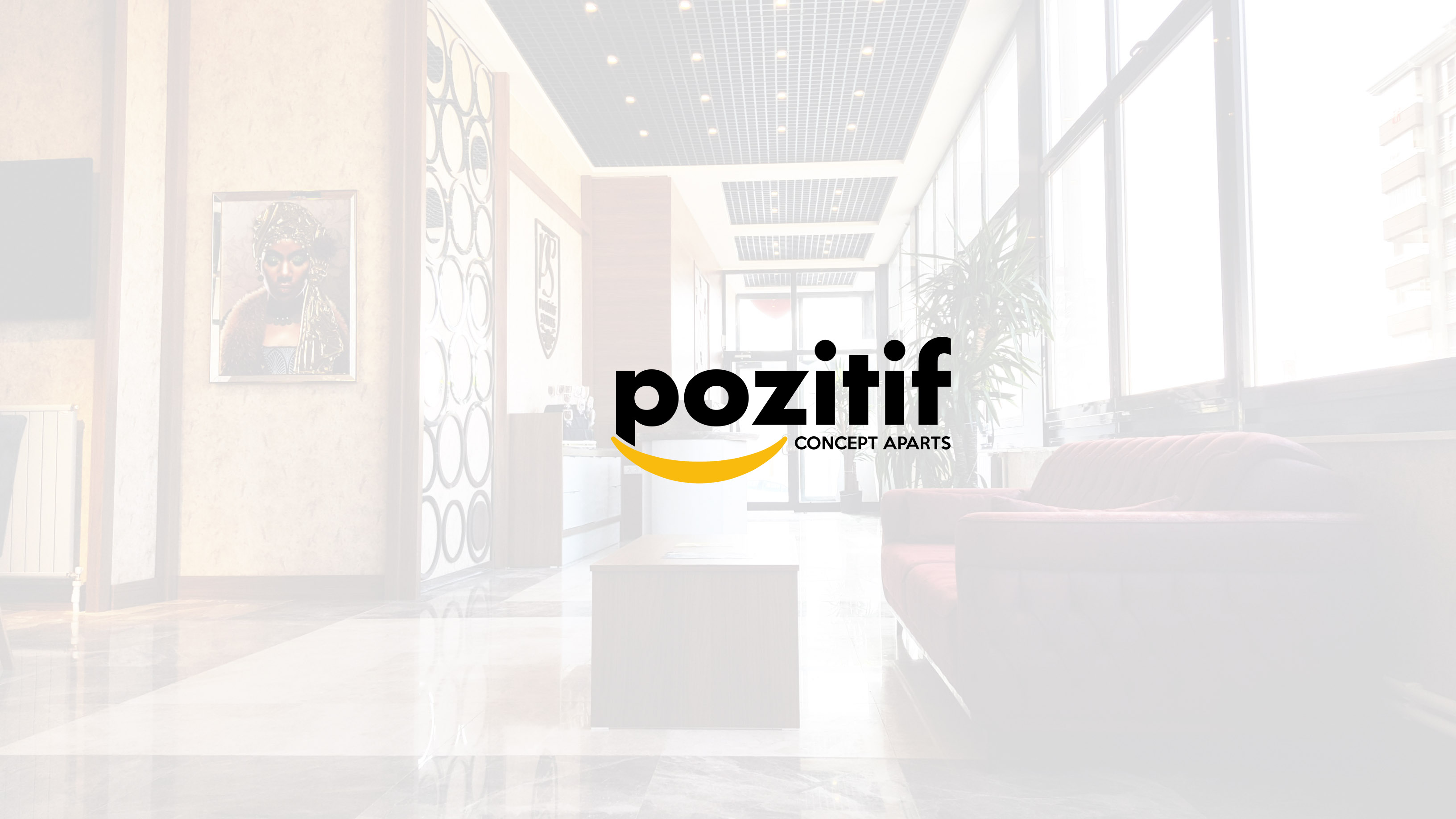 POZİTİF SUiTES